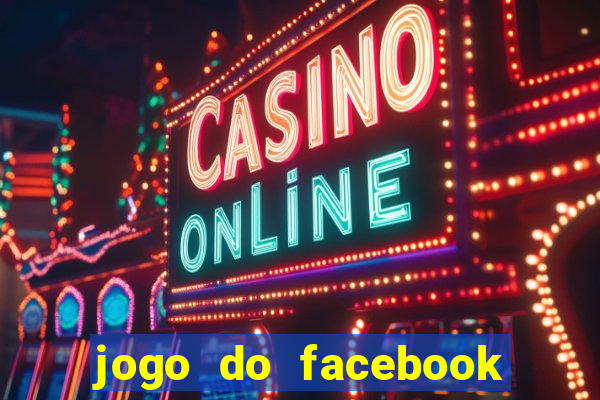 jogo do facebook candy crush saga